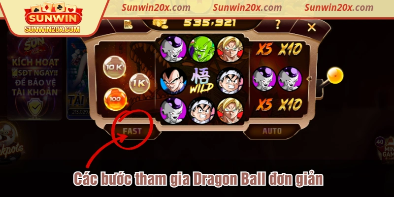 Các bước tham gia Dragon Ball đơn giản
