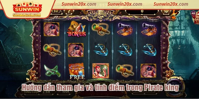 Người chơi dễ dàng bắt đầu phiên chơi Pirate king