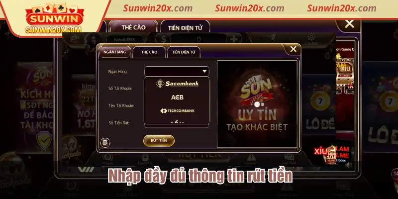 Nhập đầy đủ thông tin rút tiền